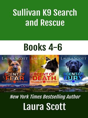cover image of Sullivan K9 Search and Rescue Books 4-6